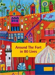 Front cover of Around the fort in 80 lives by Juliet Coombe