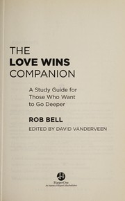 Front cover of The Love wins companion by Rob Bell