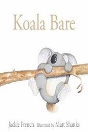 Cover of Koala Bare by Jackie French
