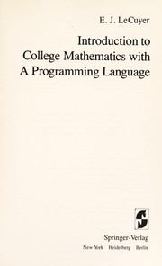 Cover of Introduction to college mathematics with A Programming Language by Edward J. LeCuyer