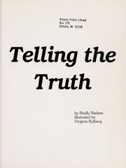 Cover of Telling the truth by Shelly Nielsen