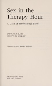 Front cover of Sex in the therapy hour by Carolyn M. Bates