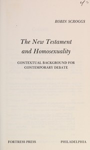 Front cover of The New Testament and homosexuality by Robin Scroggs