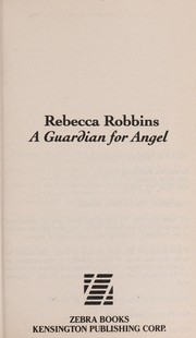 Front cover of A Guardian for Angel by Rebecca Robbins