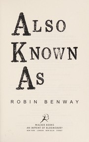 Cover of Also Known As by Robin Benway