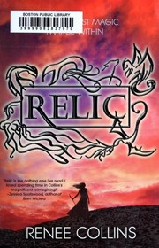 Cover of Relic by Renee Collins