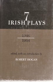 Front cover of Seven Irish plays, 1946-1964 by Robert Goode Hogan