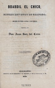 Front cover of Boabdil el Chico, último rey moro de Granada by Juan Ruiz del Cerro