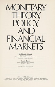 Front cover of Monetary theory, policy, and financial markets by William R. Hosek