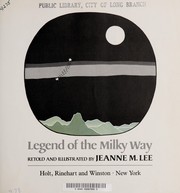 Cover of Legend of the Milky Way by Jeanne M. Lee