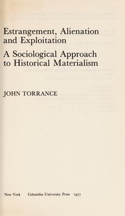 Cover of Estrangement, alienation, and exploitation by John Torrance
