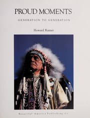 Front cover of Proud moments by Howard Rainer