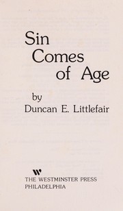 Front cover of Sin comes of age by Duncan Elliot Littlefair