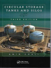 Front cover of Circular storage tanks and silos by Amin Ghali