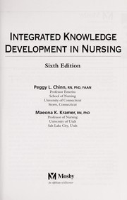 Cover of Integrated knowledge development in nursing by Peggy L. Chinn