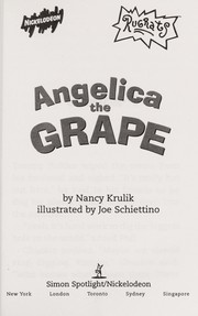 Cover of Angelica the grape by Nancy E. Krulik