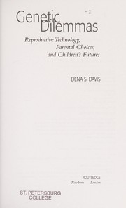 Cover of Genetic dilemmas by Dena S. Davis