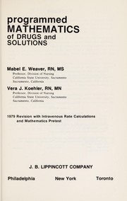 Front cover of Programmed mathematics of drugs and solutions by Mabel E. Weaver