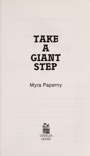 Cover of Take a giant step by Myra Paperny