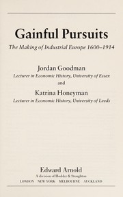 Front cover of Gainful pursuits by Jordan Goodman