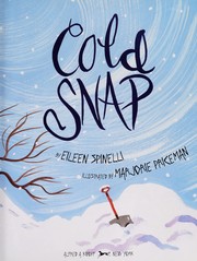 Cover of Cold Snap by Eileen Spinelli