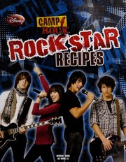 Cover of Camp rock rock star recipes by Stephanie Karpinske