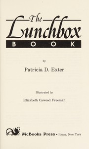 Front cover of The lunchbox book by Patricia D. Exter