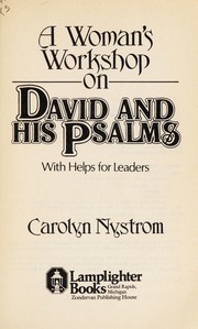 Cover of A woman's workshop on David and his Psalms by Carolyn Nystrom