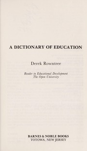 Front cover of A dictionary of education by Derek Rowntree
