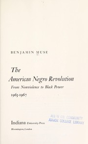 Cover of The American Negro revolution by Benjamin Muse