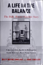 Cover of A Life in the Balance by Billy Wayne Sinclair