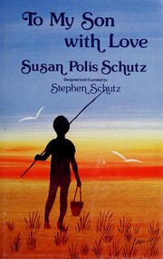 Front cover of To my son with love by Susan Polis Schutz