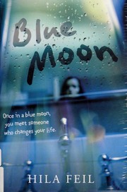 Cover of Blue Moon by Hila Feil