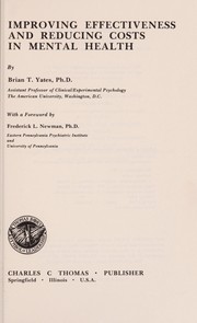 Front cover of Improving effectiveness and reducing costs in mental health by Brian T. Yates