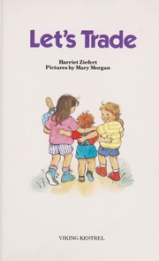 Cover of Let's Trade by Harriet Ziefert