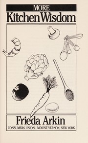 Cover of More Kitchen Wisdom by Frieda Arkin