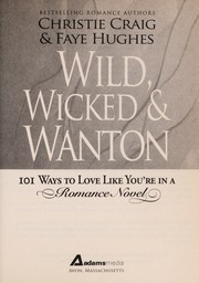 Front cover of Wild, wicked & wanton by Christie Craig