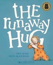 Cover of The Runaway Hug by Nick Bland