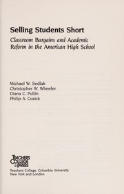Front cover of Selling students short by Michael W. Sedlak