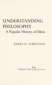 Cover of Understanding philosophy by James Kern Feibleman