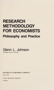 Front cover of Research methodology for economists by Glenn L. Johnson
