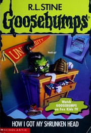 Cover of How I Got My Shrunken Head by Robert Lawrence Stine