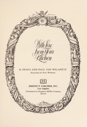 Cover of With love from your kitchen by Diana Von Welanetz Wentworth