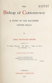 Cover of The Bishop of Cottontown by John Trotwood Moore