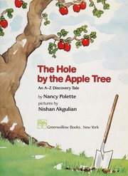Cover of Hole by the Apple Tree by Nancy Polette