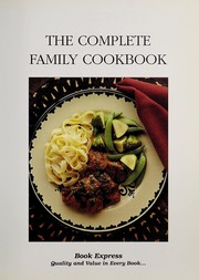 Cover of The complete family cookbook by Unknown