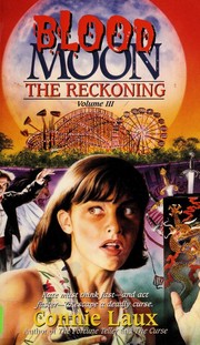 Front cover of The Reckoning (Blood Moon, No 3) by Connie Laux