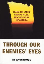 Front cover of Through Our Enemies' Eyes by Michael Scheuer