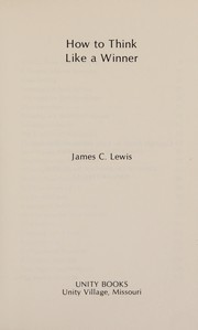 Front cover of How to think like a winner by Lewis, Jim
