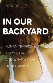 Front cover of In Our Backyard by Nita Belles